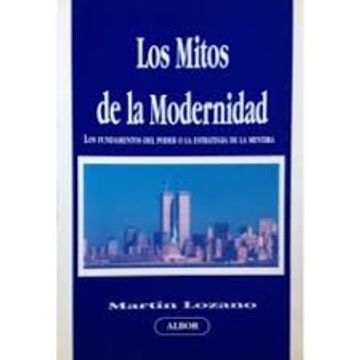 portada Los Mitos de la Modernidad (in Spanish)