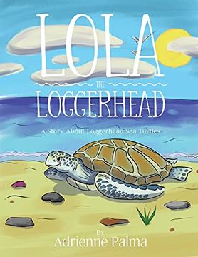 portada Lola the Loggerhead (en Inglés)