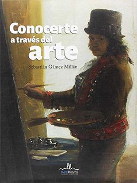 portada Conocerte a Traves del Arte (in Spanish)