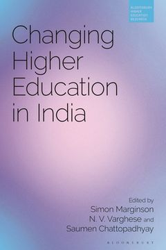 portada Changing Higher Education in India (en Inglés)