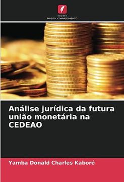 portada Análise Jurídica da Futura União Monetária na Cedeao