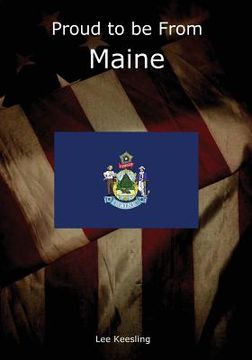 portada Proud to be From Maine (en Inglés)