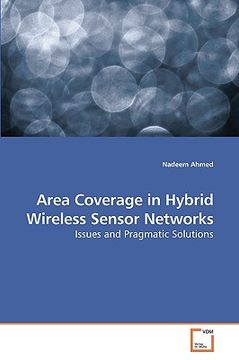 portada area coverage in hybrid wireless sensor networks (en Inglés)