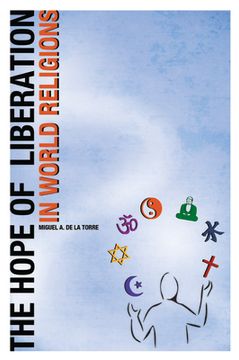 portada The Hope of Liberation in World Religions (en Inglés)