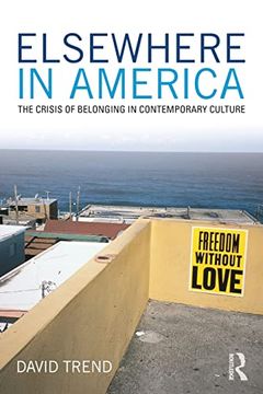 portada Elsewhere in America: The Crisis of Belonging in Contemporary Culture (en Inglés)