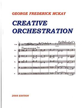 portada Creative Orchestration: A Project Method for Classes in Orchestration and Instrumentation (en Inglés)