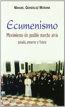 portada Ecumenismo, movimiento sin posible marcha atrás (Amigos de Orar)