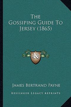 portada the gossiping guide to jersey (1865)