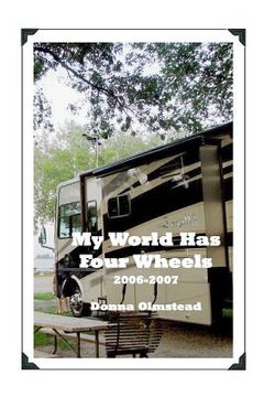 portada My World Has Four Wheels 2006-2007 (en Inglés)