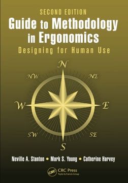 portada Guide to Methodology in Ergonomics: Designing for Human Use, Second Edition (in English)