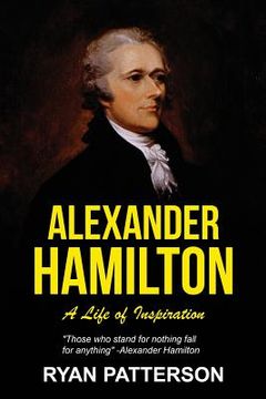 portada Alexander Hamilton: A Life of Inspiration
