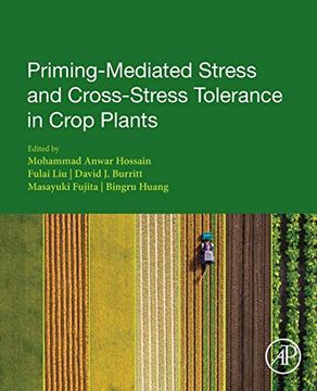 portada Priming-Mediated Stress and Cross-Stress Tolerance in Crop Plants 