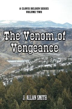 portada The Venom of Vengeance: A Clovis Belden Novel: Volume 2 (Clovis Belden Series)