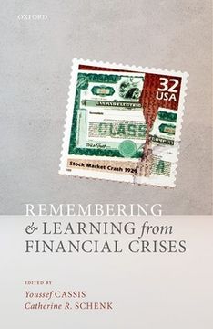 portada Remembering and Learning From Financial Crises (in English)