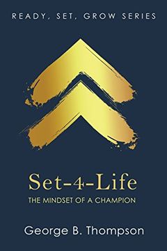 portada Set-4-Life: The Mindset of a Champion: Volume 2 (Ready, Set, Grow) (in English)