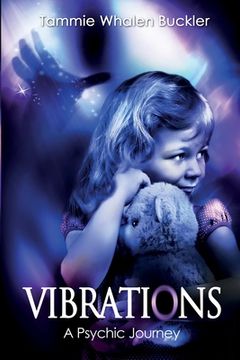 portada Vibrations - A Psychic Journey (en Inglés)