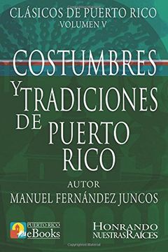 portada Costumbres y Tradiciones de Puerto Rico: Volume 5 (Clásicos de Puerto Rico)