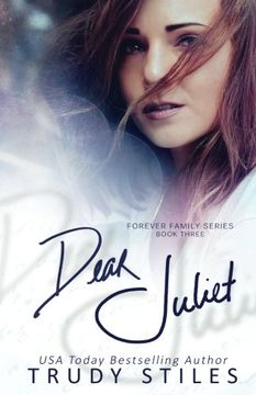 portada Dear Juliet (Forever Family) (Volume 3)