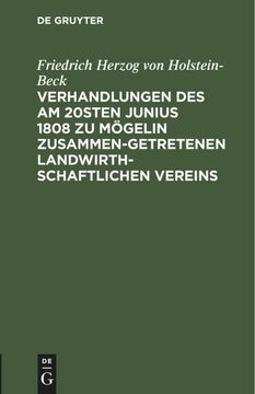 portada Verhandlungen des am 20Sten Junius 1808 zu Mögelin Zusammengetretenen Landwirthschaftlichen Vereins (en Alemán)