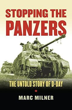 portada Stopping the Panzers: The Untold Story of D-Day (Modern War Studies)