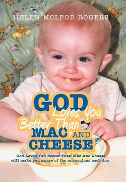 portada god loves you better than mac and cheese (en Inglés)