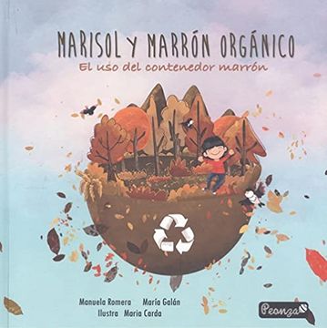 portada Marisol y Marrón Orgánico (in Spanish)