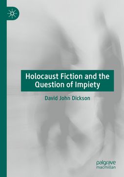 portada Holocaust Fiction and the Question of Impiety (en Inglés)