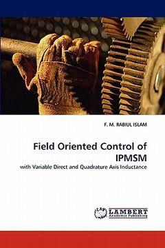 portada field oriented control of ipmsm (en Inglés)