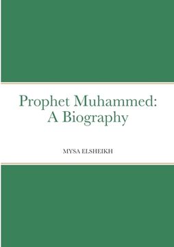 portada Prophet Muhammed: A Biography (en Inglés)