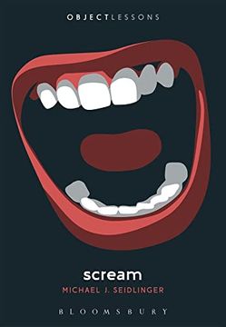 portada Scream (Object Lessons) (en Inglés)