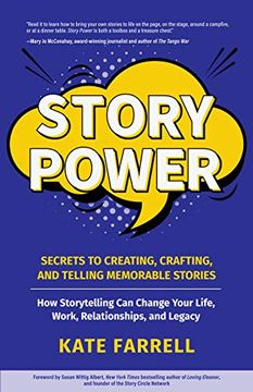 portada Story Power: Secrets to Creating, Crafting, and Telling Memorable Stories (Verbal Communication, Presentations, Relationships, how to Influence People) 