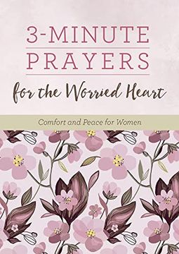 portada 3-Minute Prayers for the Worried Heart (3-Minute Devotions) (in English)