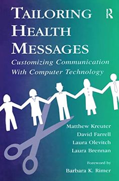 portada Tailoring Health Messages: Customizing Communication with Computer Technology (en Inglés)