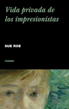 portada Vida Privada de los Impresionistas (in Spanish)
