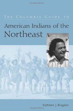 portada The Columbia Guide to American Indians of the Northeast (en Inglés)