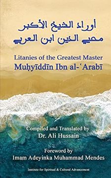 portada Litanies of the Greatest Master MuḤYīddīn ibn Al-ʿArabī (in English)