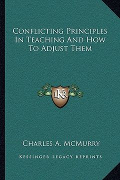 portada conflicting principles in teaching and how to adjust them (en Inglés)