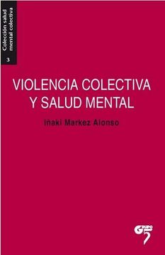 portada Violencia Colectiva y Salud Mental (Salud Mental Colectiva) (in Spanish)