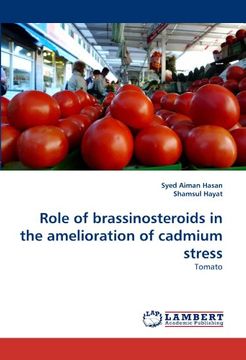 portada role of brassinosteroids in the amelioration of cadmium stress (en Inglés)