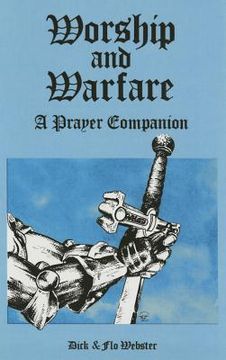 portada Worship and Warfare: A Prayer Companion