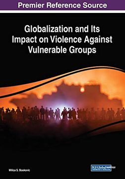 portada Globalization and its Impact on Violence Against Vulnerable Groups (in English)