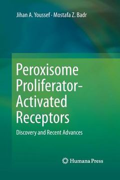 portada Peroxisome Proliferator-Activated Receptors: Discovery and Recent Advances (in English)