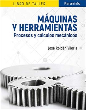 portada Máquinas y Herramientas. Procesos y Cálculos Mecánicos (in Spanish)