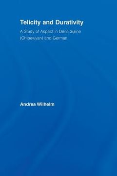 portada telicity and durativity: a study of aspect in d ne sulin (chipewyan) and german