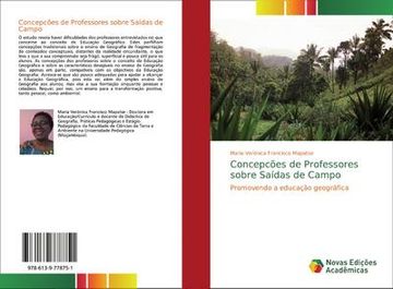 portada Concepc�Es de Professores Sobre Sa�Das de Campo: Promovendo a Educa��O Geogr�Fica