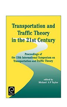 portada Transportation and Traffic Theory in the 21St Century (0) (en Inglés)