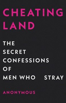 portada Cheatingland: The Secret Confessions of men who Stray 
