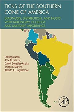 portada Ticks of the Southern Cone of America: Diagnosis, Distribution, and Hosts with Taxonomy, Ecology and Sanitary Importance