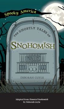 portada Ghostly Tales of Snohomish (en Inglés)