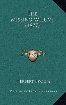 portada the missing will v1 (1877) (en Inglés)